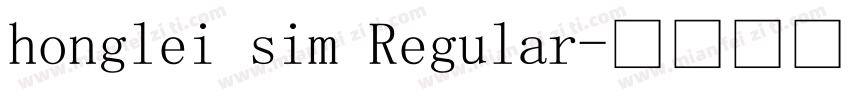 honglei sim Regular字体转换